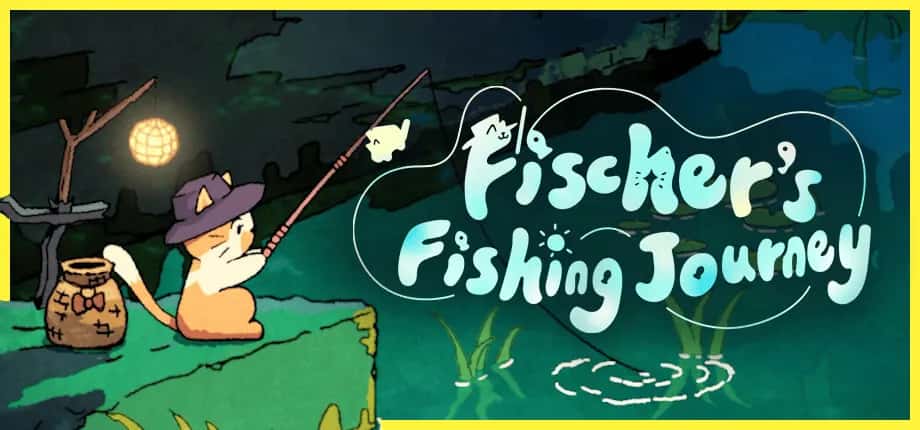 猫猫钓游记 Fischers Fishing Journey封面